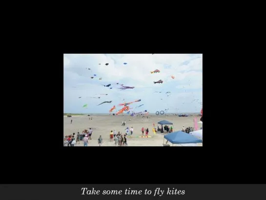 Enjoy flying kites 